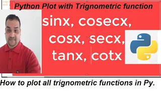How to PLOT sinx cosx tanx cosecx secx cotx in PYTHON