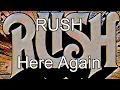 Download Lagu RUSH - Here Again (Lyric Video)