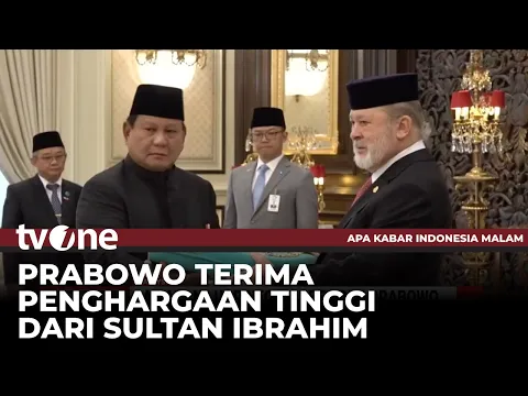 Prabowo Terima Penghargaan Tertinggi dari Sultan Ibrahim