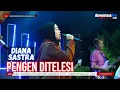 Download Lagu PENGEN DITELESI || DIANA SASTRA (LIVE MUSIC OFFICIAL) DIAN PRIMA