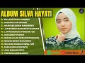 Download Lagu SILVA HAYATI FULL ALBUM TANPA IKLAN - BASAYANG TAPI BABAGI