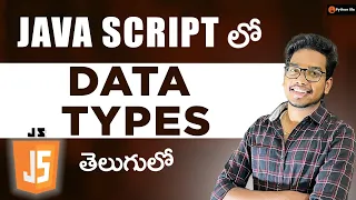 Data Types in Java Script Java Script tutorials in Telugu Java Script Telugu