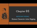 Maya Basic Biped Rigging Chapter-3