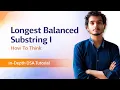 Longest Balanced Substring 1 Easy And Clear Explanation Leetcode 3713 How To Think Logic