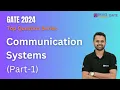 GATE 2024 Communication Systems Part-1 Electrical Electronics Engineering BYJU S GATE