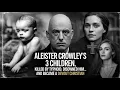 Download Lagu Whatever Happened to Aleister Crowley's 3 Daughters