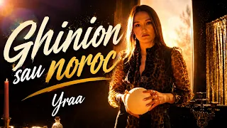 Descarcă Yraa - Ghinion Sau Noroc MP3 gratuit - Muzica123