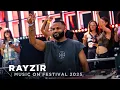 Lagu RAYZIR at MUSIC ON FESTIVAL 2025 • AMSTERDAM | Opening set