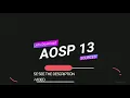 Android 13 Download and build Source Code