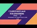 Master in C language 2018 Understanding the first program Part 3