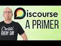 Discourse Forum Beginner Introduction 2024 - What Is Discourse