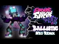 Ballistic NEO (Fanmade Remix) - FNF Vs. Whitty