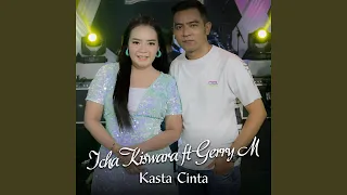 Download Kasta Cinta (feat. Gerry mahesa) MP3