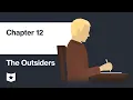 The Outsiders by S E Hinton Chapter 12
