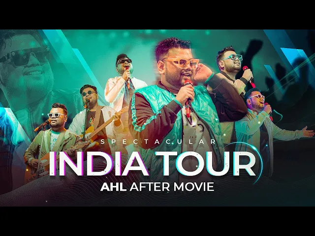 Download MP3 Spectacular India Tour | AHL | After Movie