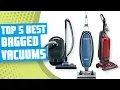 Best Bagged Vacuum Top 5 Best Bagged Vacuum Cleaners Review