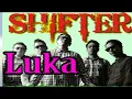 Download Lagu SHIFTER -  LUKA ( Karaoke + Lirik )