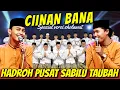 CIINAN BANA SPESIAL VERSI SHOLAWAT ‼️ ALBUM SHOLAWAT TERBARU 2024 HADROH PUSAT SABILU TAUBAH