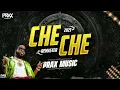 CHE CHE REMASTER 2025 | DJ REMIX | CIRCUIT MIX | PRAX MUSIC KOP #unreleased