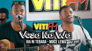 Download Via Ni Tebara - Moce Lewa (VitiFM Vosa Na Wa) MP3