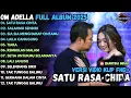 Download Lagu SATU RASA CINTA - SALAHMU SENDIRI - SIA SIA MENGHARAP CINTAMU - OM ADELLA FULL ALBUM TERBARU 2025