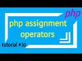 php assignment operators PHP tutorial 10