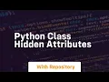 python class hidden attributes