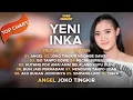 Download Lagu YENI INKA - JOKO TINGKIR NGOMBE DAWET - FULL ALBUM