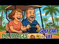 Golf Cart Lifestyle in The Villages Tips Parking Etiquette Getting Lost