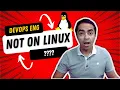 DevOps Engineer NOT on Linux You re MISSING OUT Windows Subsystem For Linux WSL2 Setup