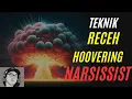 Download Lagu Teknik Receh Hoovering Narcissist