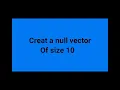 Create a null vector of size 10 Python Tutorial For Beginners
