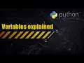 Variables in Python explained
