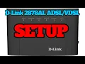 How to SETUP D-Link 2878AL modem router in 1 minute