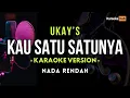 Download Lagu Kau Satu Satunya ( Nada Rendah) - Ukays | Karaoke Version