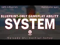 Creating a Gameplay Ability System Inspired by G A S using Blueprints in Unreal Engine 5 4