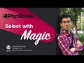 Select with Magic in PhpStorm