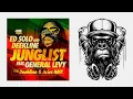 Ed Solo & Deekline & General Levy - Junglist (Original Mix)
