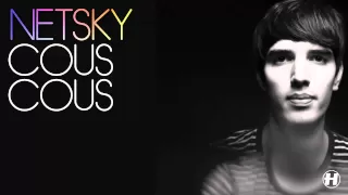 Netsky - Cous Cous