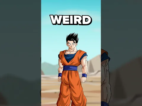 Gohan is weird