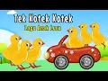 Download Lagu Tek Kotek Kotek - Lagu Anak Lucu - Lagu Anak Indonesia Populer - Animasi Ayam Lucu