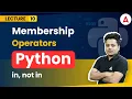 Membership Operators in Python with programs Python Full Course Coding Adda247