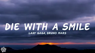 lady gaga bruno mars die with a smile lyrics 