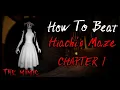 How To Beat Hiachi s Maze MAP INCLUDED The Mimic - Roblox