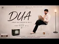 Dua (From “Bol Bhavein Na Bol”) | Amrinder Gill | Raj Ranjodh | Latest Punjabi Song 2026