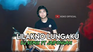 Download LILAKNO LUNGAKU WOROWIDOWATI - LOSS KITA || DJ REMIX FT JAIPONG TIKTOK VIRAL MP3