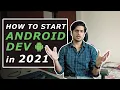 How to start Android Development in 2021