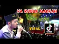Download Lagu Ya Robba Makkah viral di tiktok