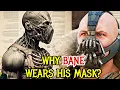 Bane Anatomy Explored - Why Does He Wear A Mask Can He OD on Venom Is He Immortal