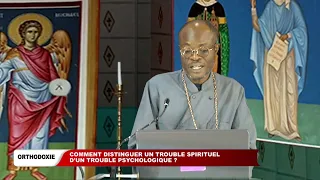 Comment distinguer un trouble spirituel d'un trouble psychologique